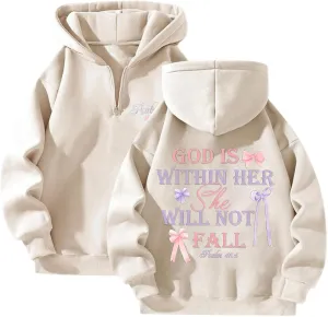 God Is Within Her She Will Not Fall Christian Hoodie For Women Bible Verse Half Zip Sweatshirt Preppy Teens Tops Unisex