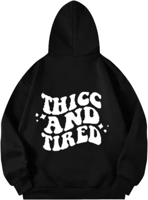 Hoodies Aesthetic Thicc and Tired Shape Printed Christian Pullover Hoodie with Pocket Drop Shoulder Loose Fit Fall Winter